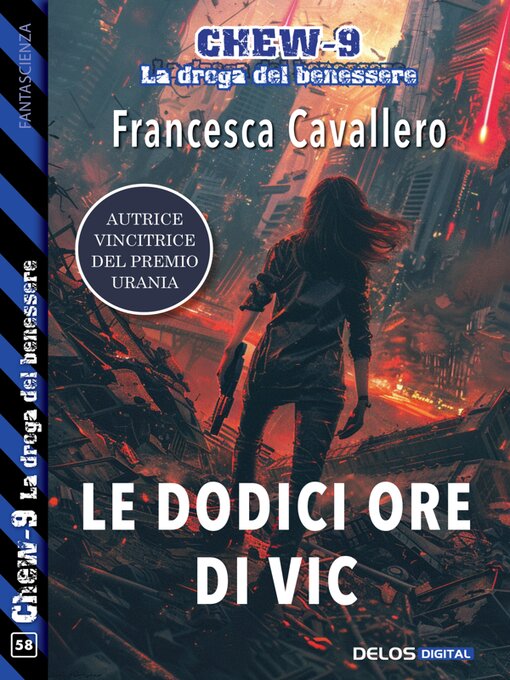 Title details for Le dodici ore di Vic by Francesca Cavallero - Wait list